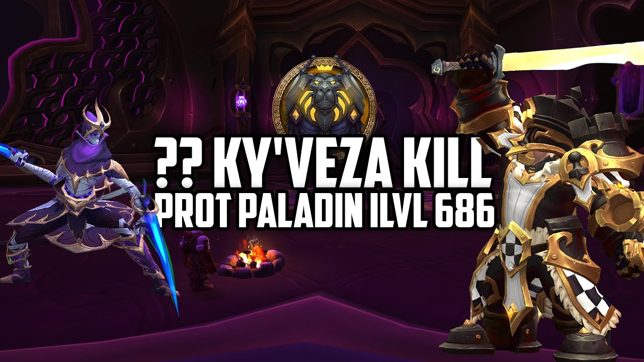 Nexus Princess Ky'veza (??) Let Me Solo Her Week 1 | Prot Paladin POV