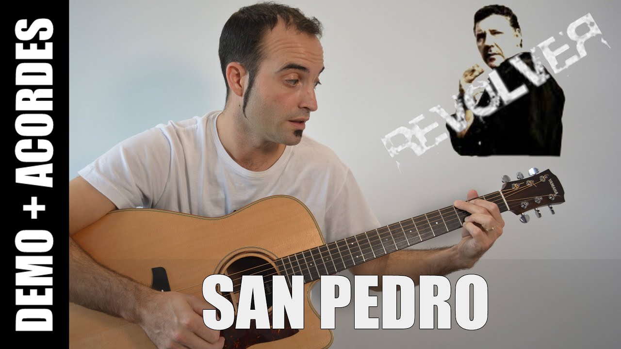 San Pedro - Revolver Carlos Goñi Demo con letra y Acordes GUITARRA FACIL