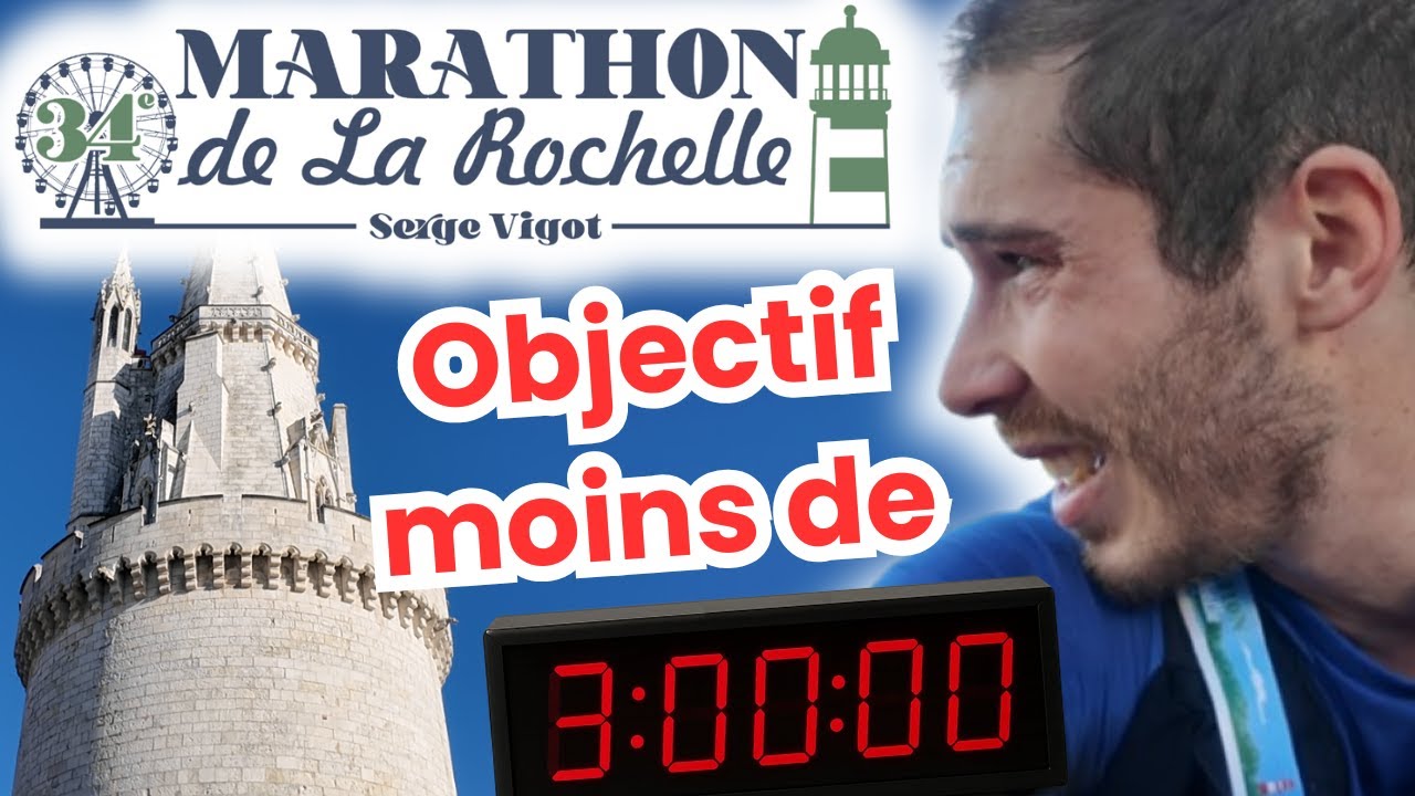MARATHON DE LA ROCHELLE – Objectif Sub 3h !