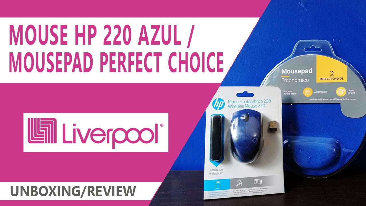 📦 MOUSE HP 220 AZUL / MOUSEPAD PERFECT CHOICE AZUL | UNBOXING/REVIEW | LIVERPOOL COMPRA  EN L&Iacute;NEA