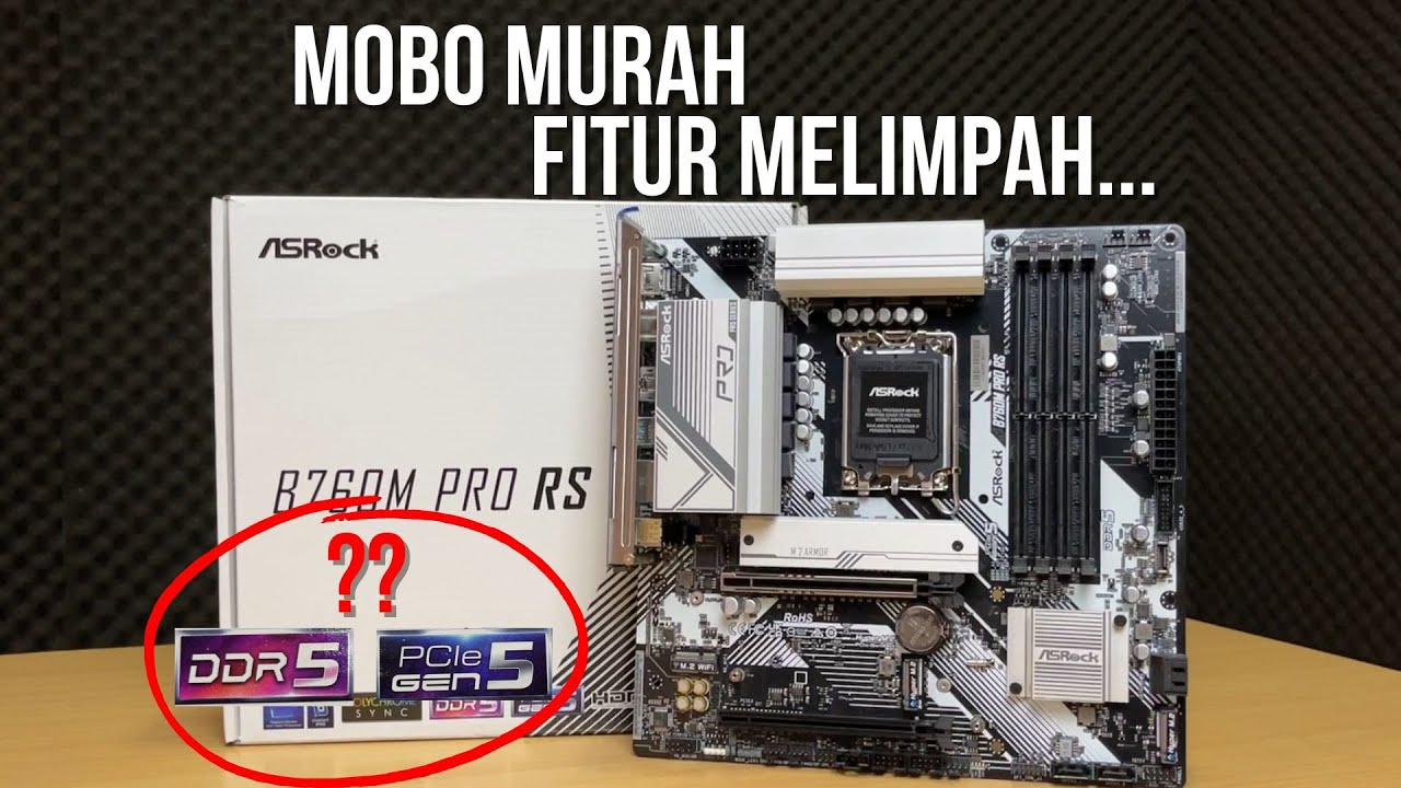 Motherboard Intel Murah Untuk Jangka Panjang - ASRock B760M PRO RS DDR5