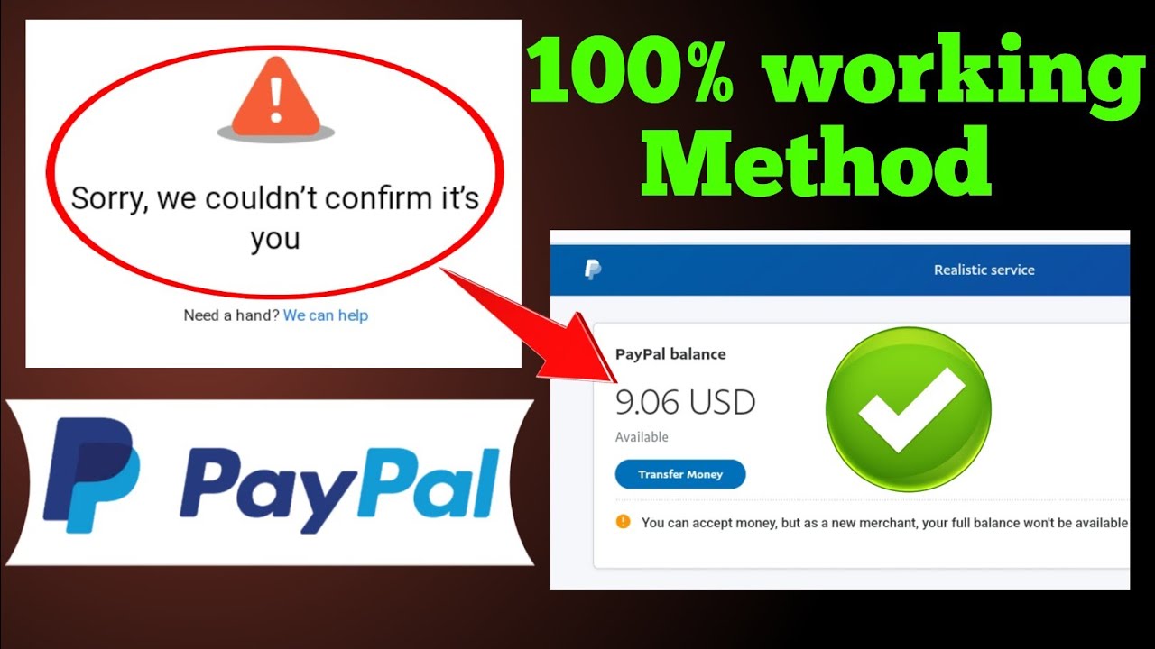 Sorry, we couldn't confirm it's you Paypal problem fix | Sorry we couldn't confirm it's you