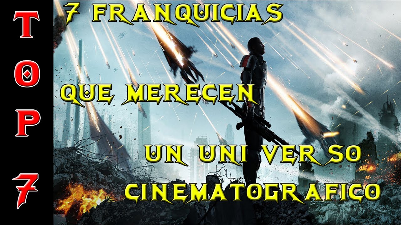 7 FRANQUICIAS QUE MERECEN SU UNIVERSO CINEMATOGRAFICO