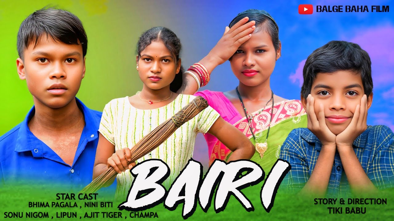 BAIRI NEW SANTALI SHORT FILM 2025 BHIMA PAGLA & NINI BITI FULL HD VIDEO 