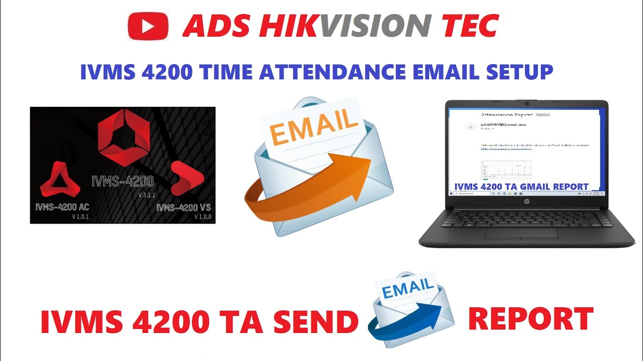 Hikvision Time Attendance IVMS 4200 email configuration and setup