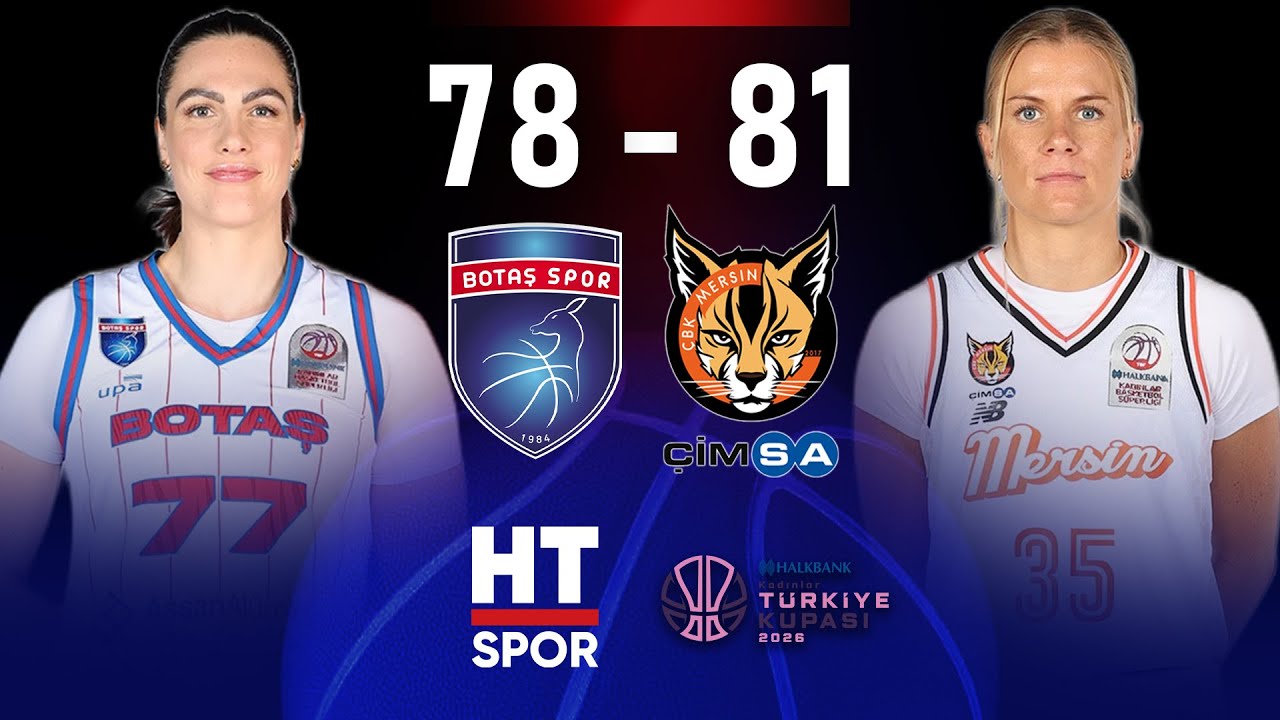 Botaş Spor - &Ccedil;imsa &Ccedil;BK Mersin | Halkbank Kadınlar T&uuml;rkiye Kupası &Ccedil;eyrek Final