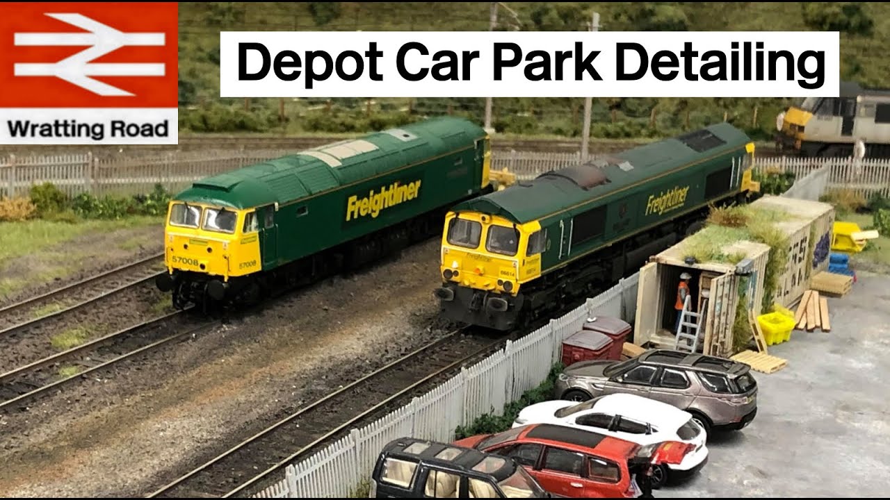 Layout Build - Building The Freightliner Depot | The Car Park - Part 2 | Detailing & Lighting