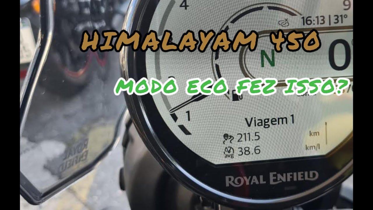 TESTE DE AUTONOMIA MODO ECO HIMALAYAM 450