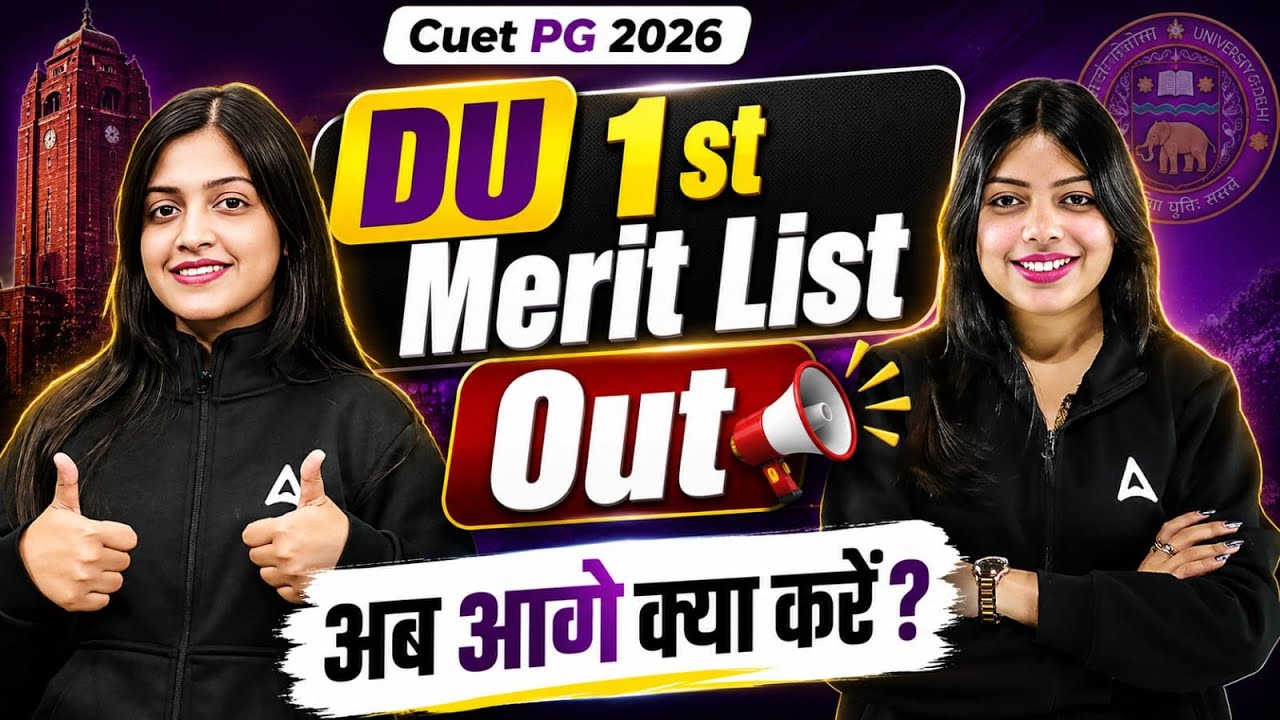 CUET PG 2026 | Finally - DU 1st Merit List OUT | Check it Live with US!