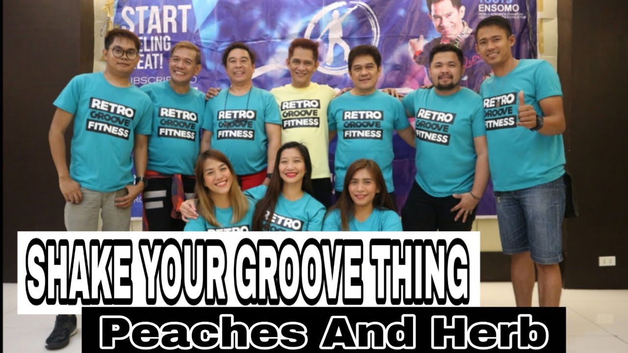 SHAKE YOUR GROOVE THING by Peaches and Herb | With RGF team | RetroGroove Fitness
