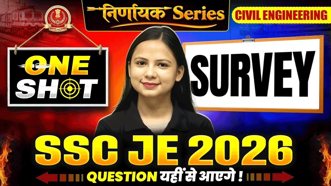 Surveying One Shot Revision | SSC JE 2026 | Civil Engineering | Nirnayak Series