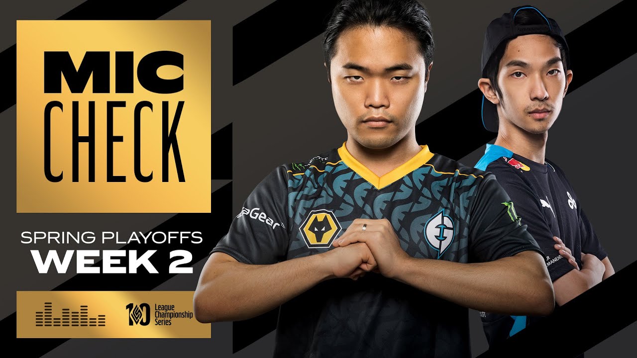 Impact Sees The Angle | Mic Check | 2022 LCS Spring Playoffs Week 2