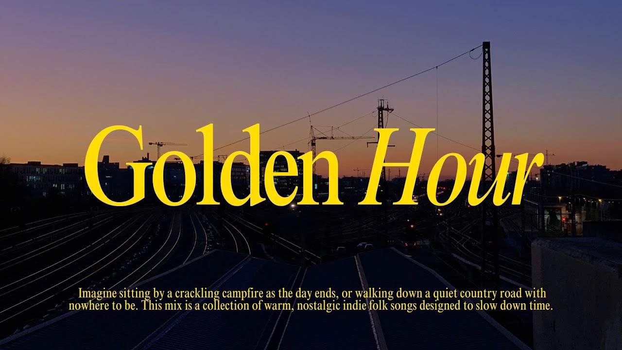 Golden Hour Memories 🍂 Folk Songs That Feel Like Home