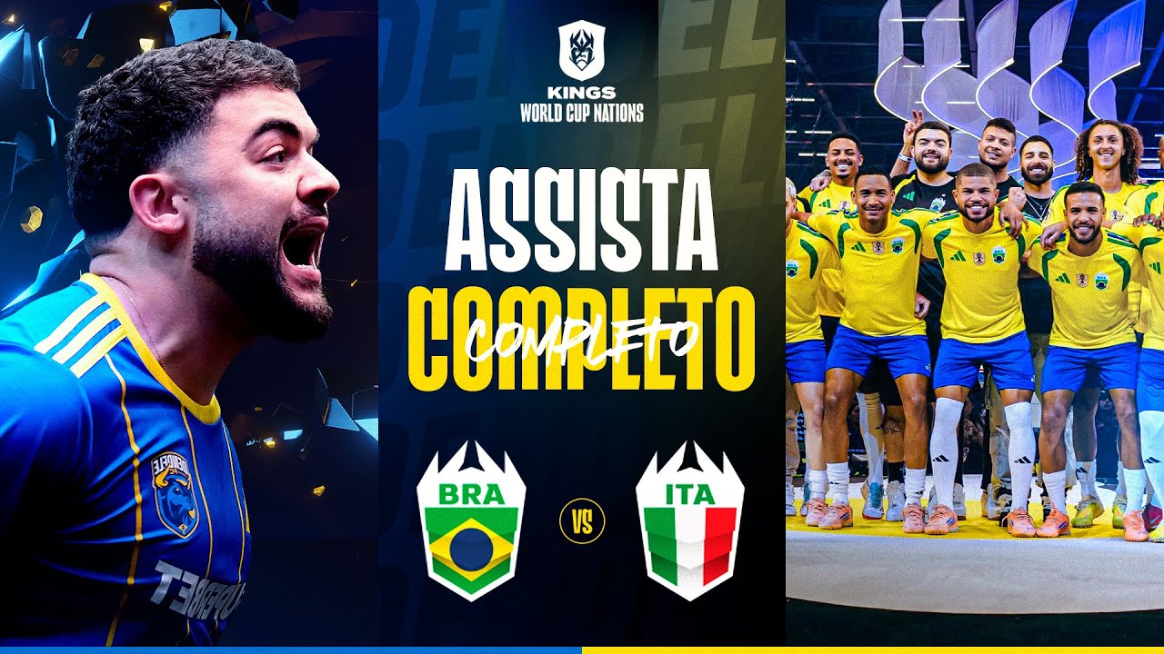 👑 Kings World Cup Nations - Quartas de final - BRASIL vs ITÁLIA (às 19h)