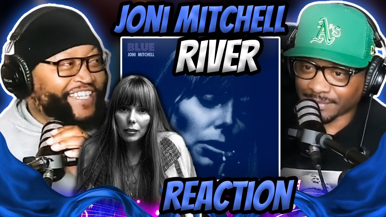 Joni Mitchell - River (REACTION) #jonimitchell #reaction #trending