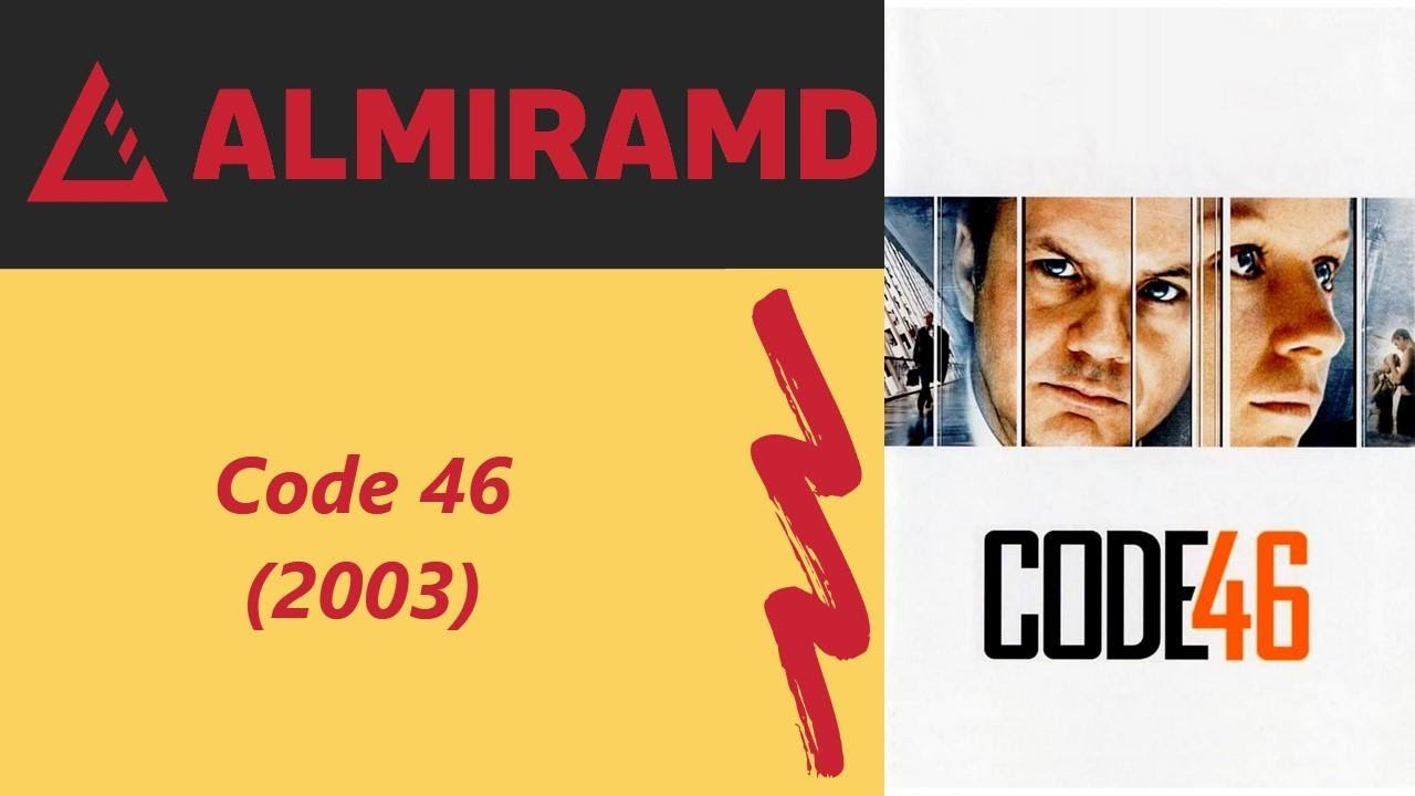 Code 46 - 2003 Trailer