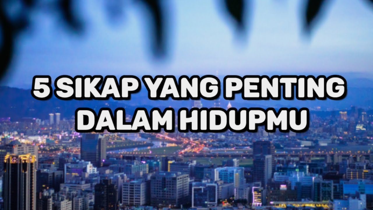 5 Sikap Yang Penting Dalam Hidup - Renungan dan Doa Pagi Suara Injil