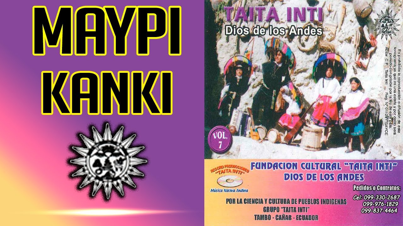 TAITA INTI - Maypi Kanki Vol. 7 ▷ (Audio Official) ◄