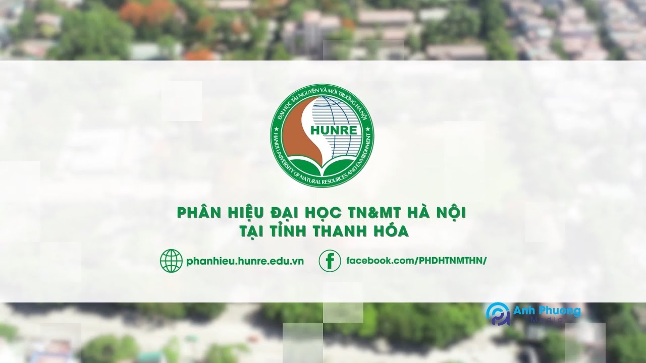 Phân hiệu Đại học TNVMT Hà Nội tại Thanh Hóa (Anh Phuong media)