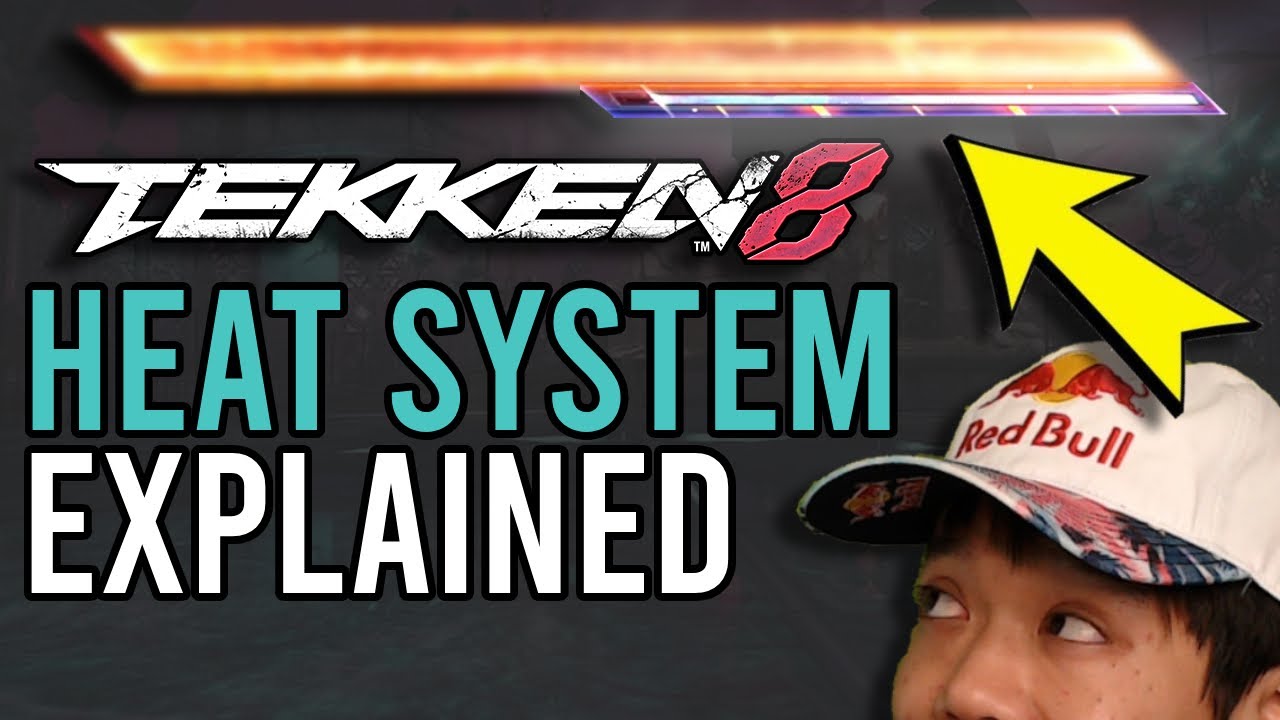 What is HEAT System? - TEKKEN 8 Pro Tips