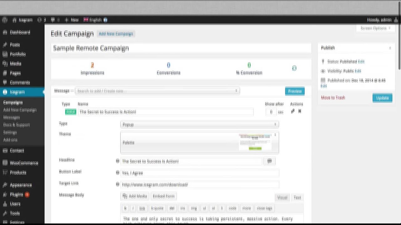 Icegram Remote - show campaigns on remote sites - WordPress or otherwise