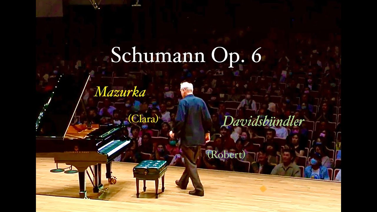 Schumann Op. 6: Mazurka (Clara), Davidsbündlertänze (Robert)—Rolf-Peter Wille 馬厝卡, 大衛同盟—魏樂富
