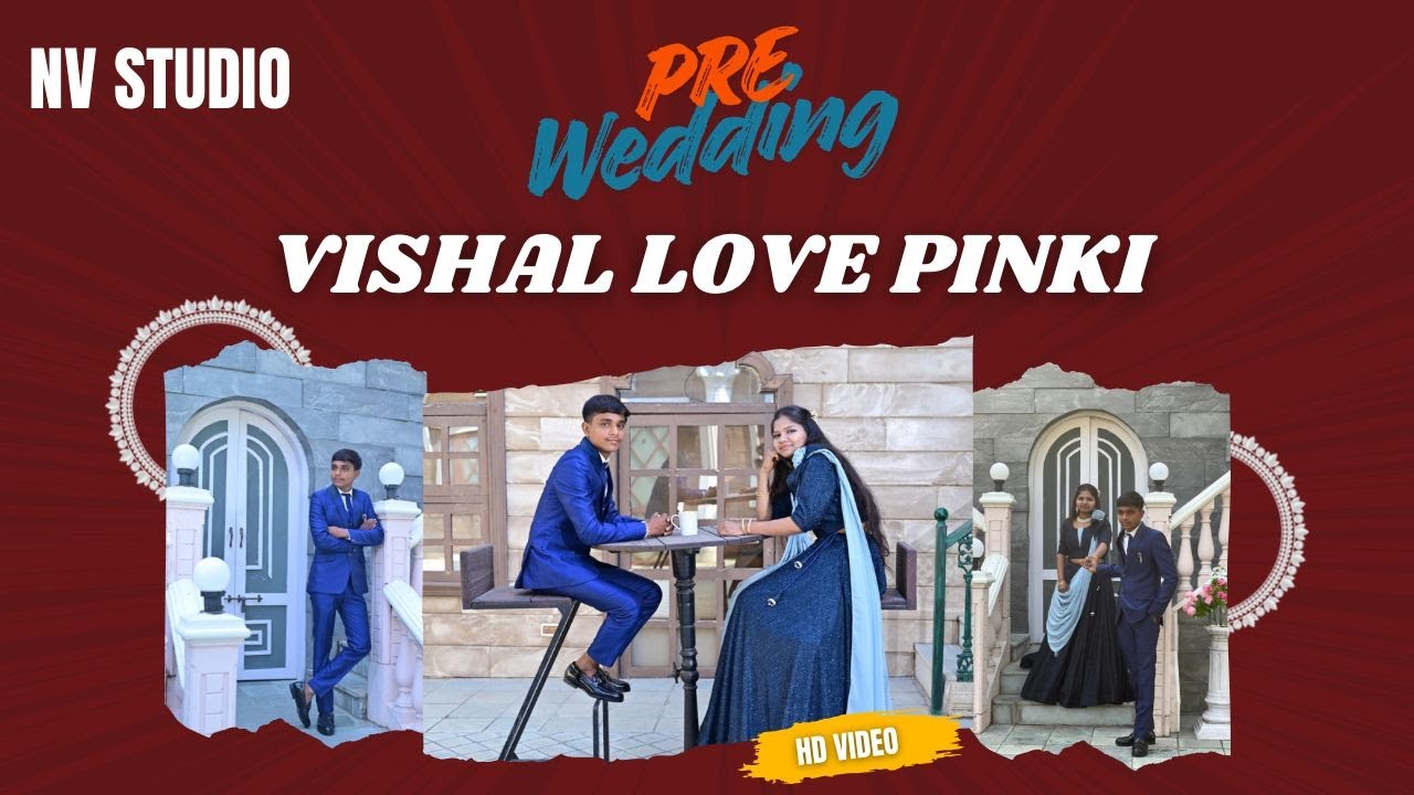 Vishal & Pinki || pre wedding || NV STUDIO || Sadke Jawan Sajna Tere Bin Dil Kahi Nhi Lagna 