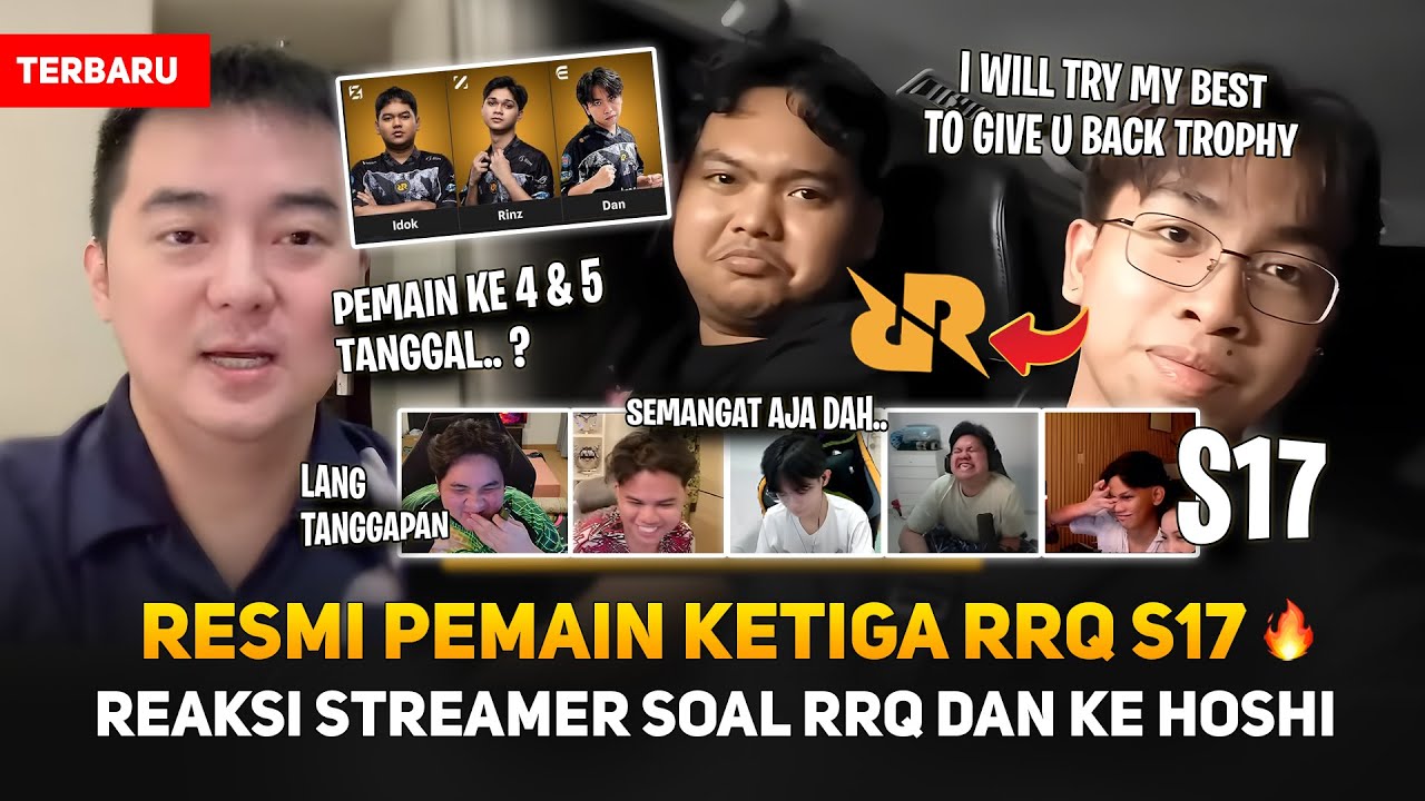 WELCOME RRQ DAN ! PEMAIN KETIGA RRQ S17 🔥 KAPAN PEMAIN KE 4 & 5 RRQ ? REAKSI STREAMER LIHAT RRQ DAN