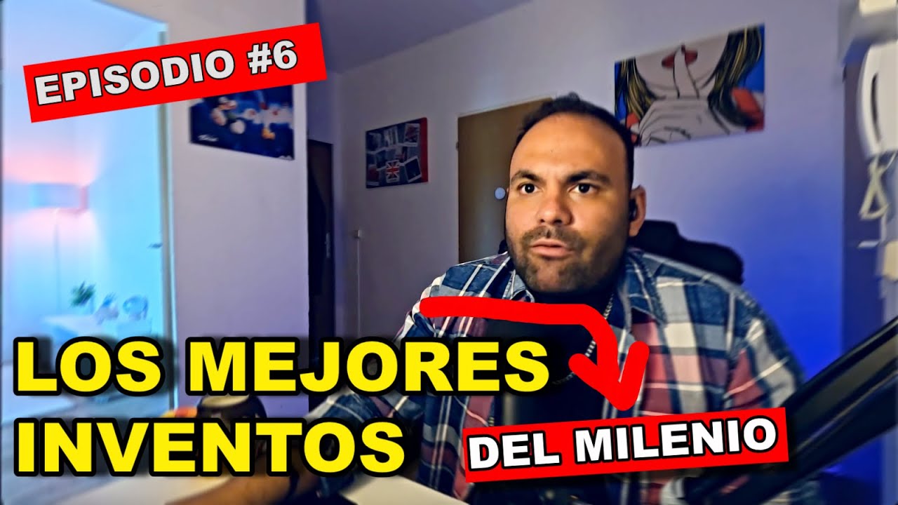 Racasi El Podcast #6 los mas grandes inventos de los últimos 1000 años