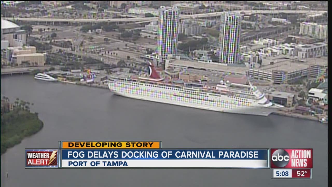 Fog Delays Carnival Cruise