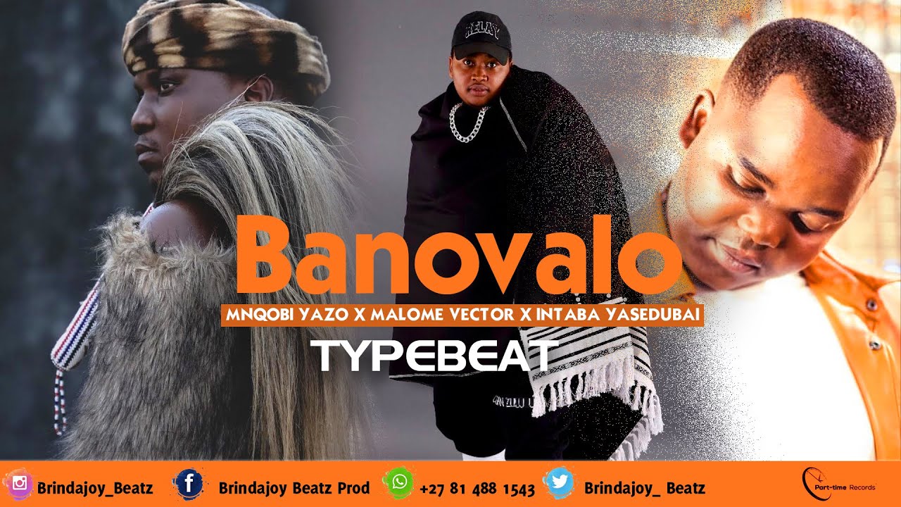 [FREE BEAT] BANOVALO|MNQOBI YAZO X MALOME VECTOR X INTABA YASEDUBAI | TYPE BEAT 2021