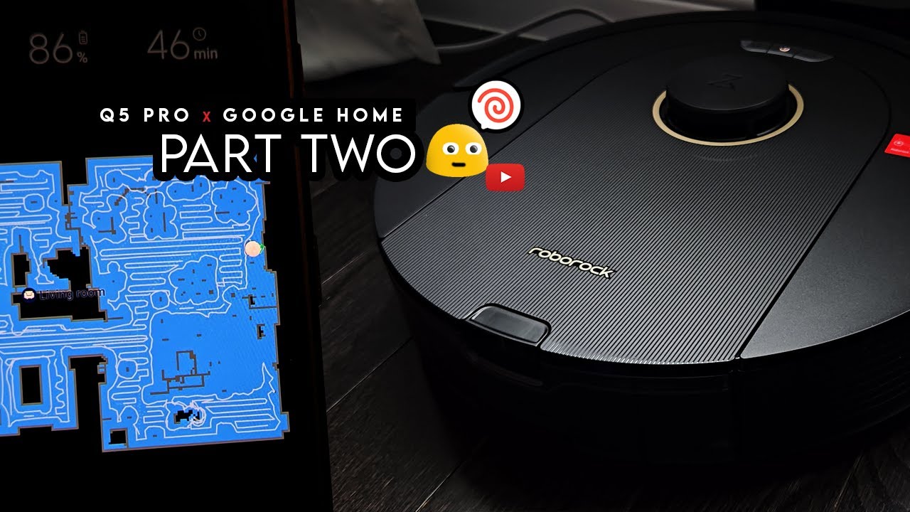 ROBOROCK Q5 PRO 🤖 Робот-пылесос — простая интеграция с умным домом и Google Home Assistant — часть 2