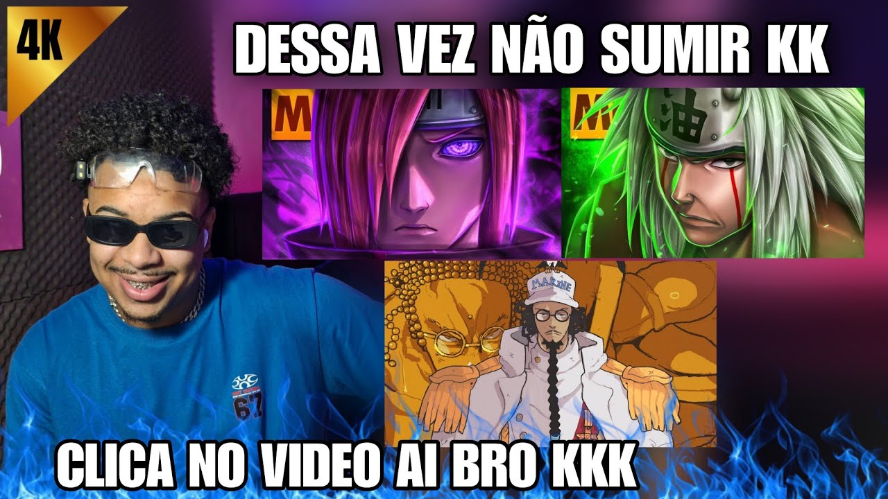 MH RAP E RODRIGO ZIN (TIPO NAGATO & TIPO JIRAIYA 2 & SENGOKU(REACT)