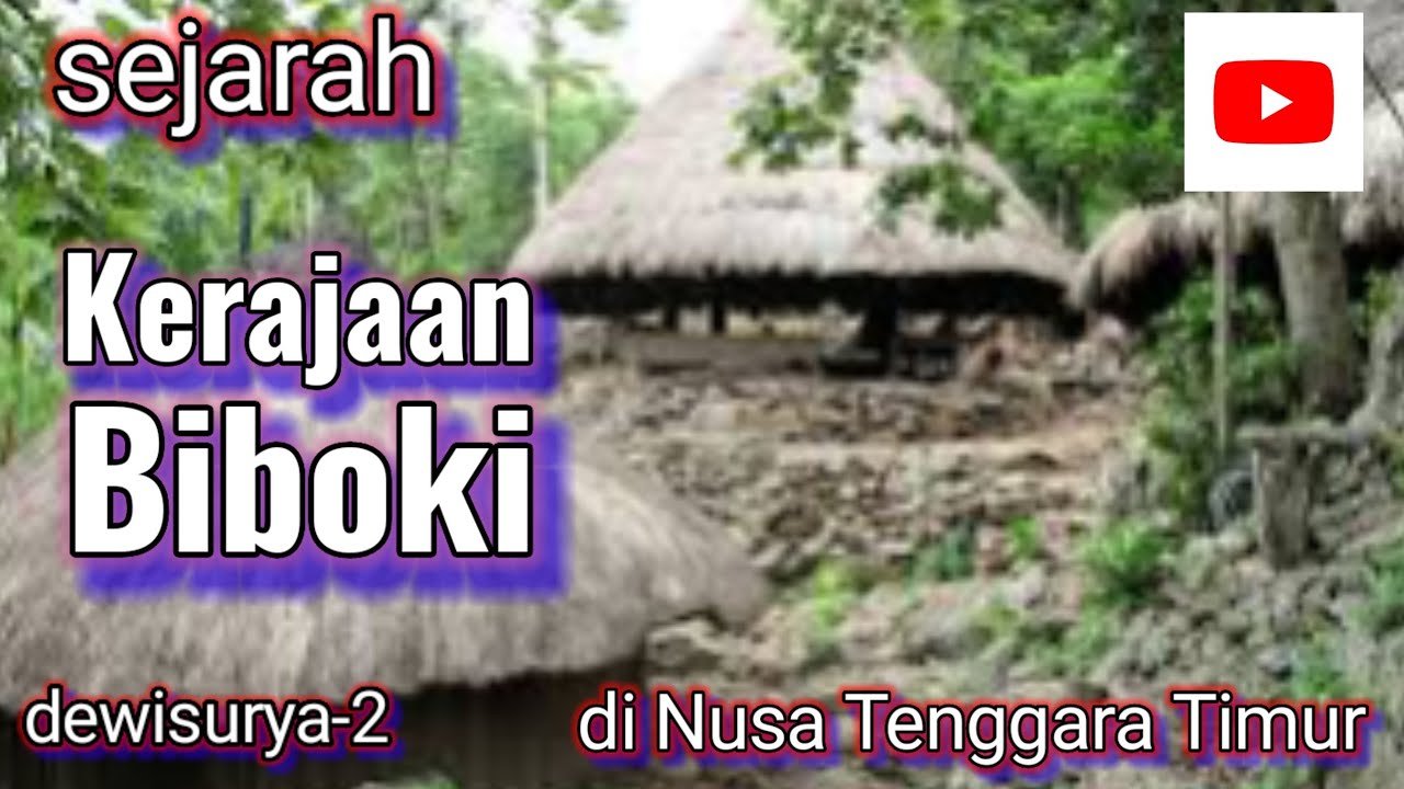 Sejarah Kerajaan Biboki di NTT