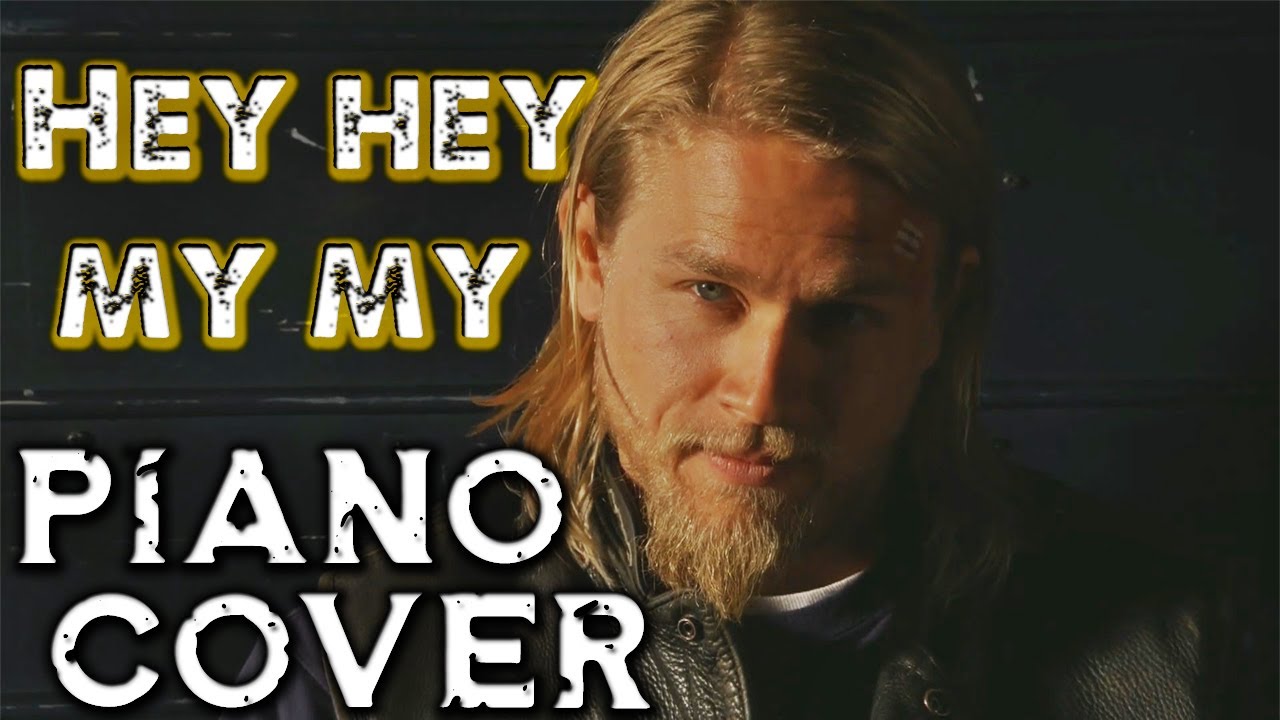 Hey Hey My My | PIANO COVER | Sons Of Anarchy | BATTLEME