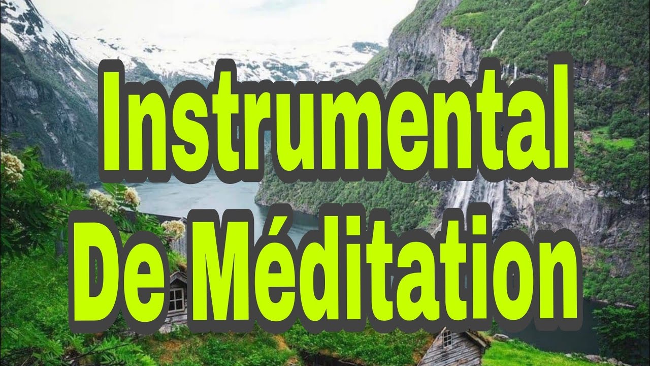 Entre tes mains  j'abandonne  tout,  instrumental relaxant, musique  relaxante