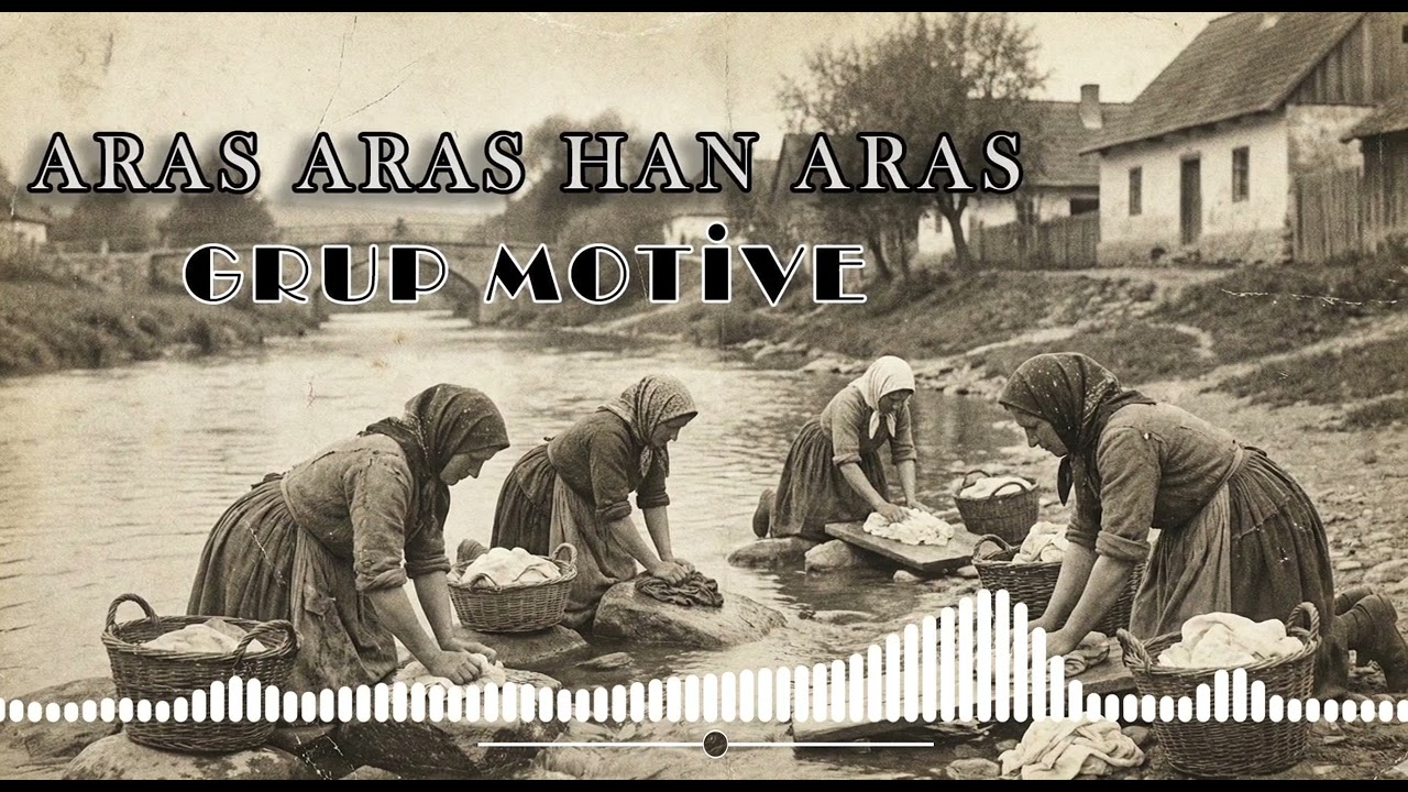 Aras Aras Han Aras  | Grup motive