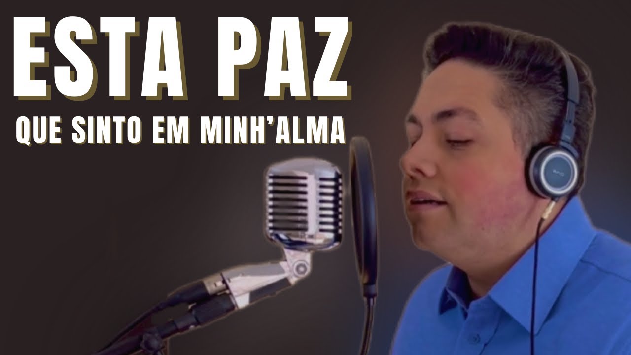 Esta paz que sinto em minh’alma - Milton Cardoso | COVER