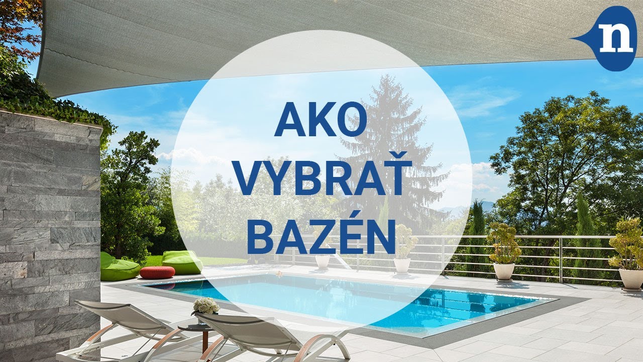 nabbi radí | 17.diel: Ako vybrať bazén