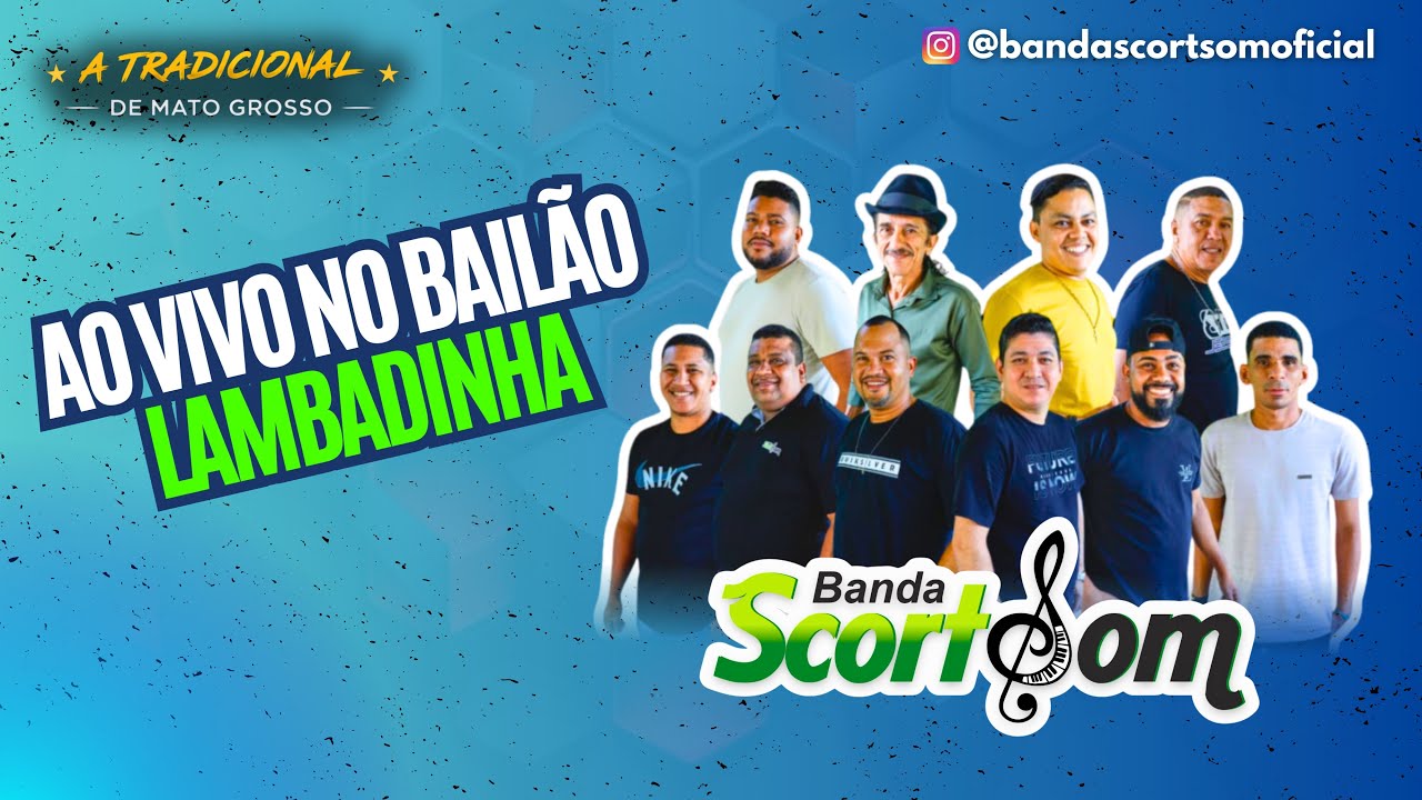 Banda Scort Som ao vivo no Bailão (Seleção de Lambadinha)
