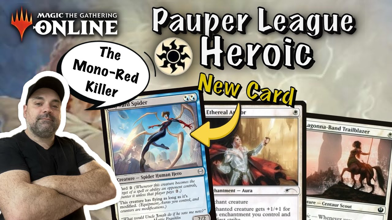 Mono-White Heroic  4x1 [ Pauper League ] — The New Spider is Good!