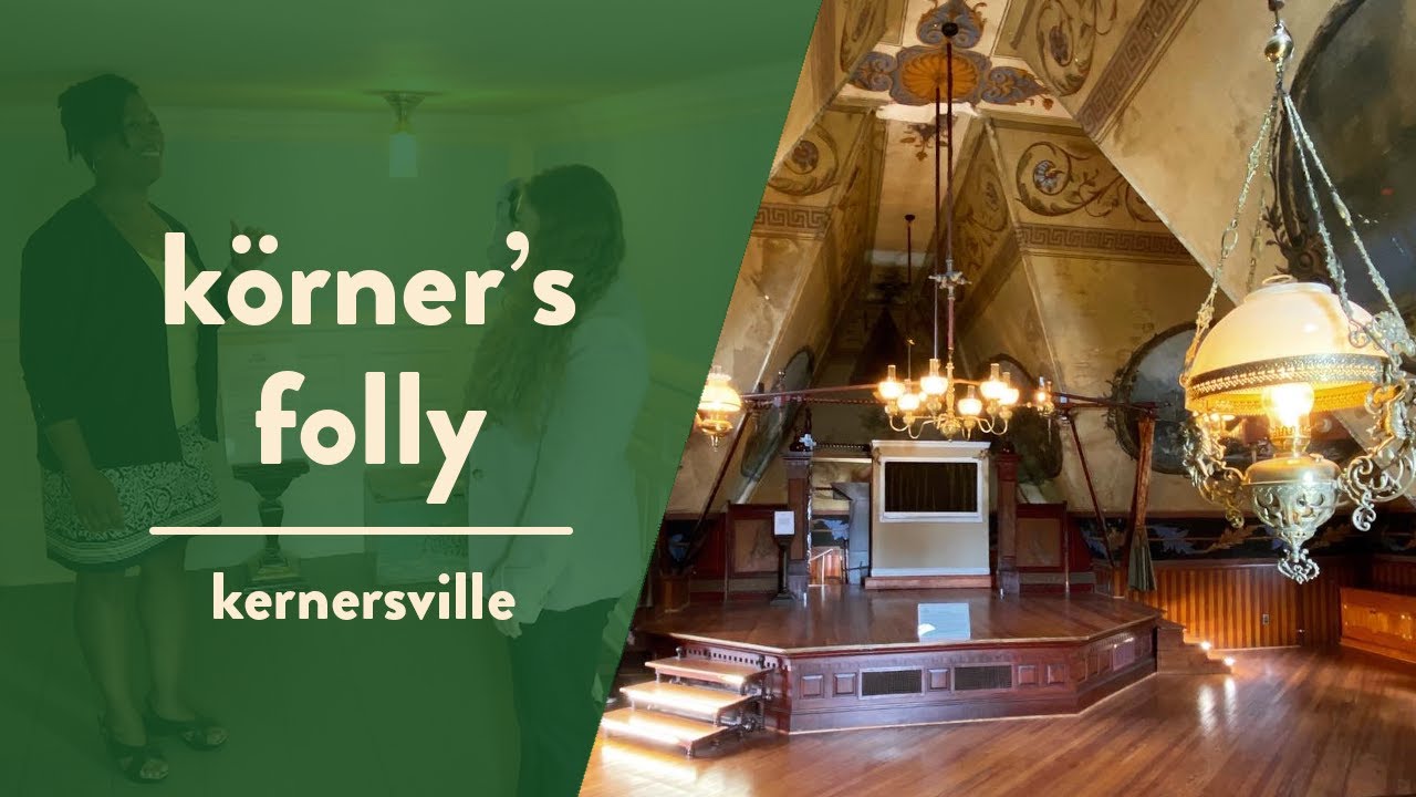 Körner's Folly: A Must-See in Kernersville