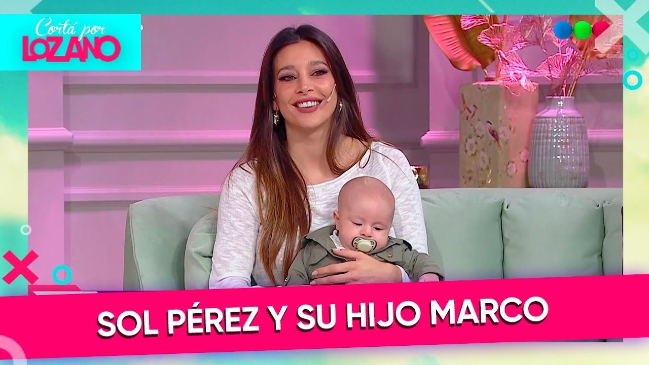 Sol Pérez nos presenta a su hijo Marco y nos cuenta su nueva etapa como madre | 