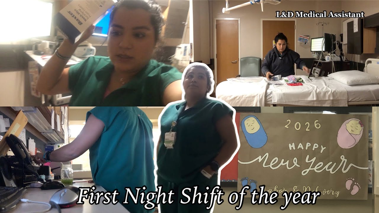 First Night shift of the year | 2026 L&D Medical Assistant Vlog 