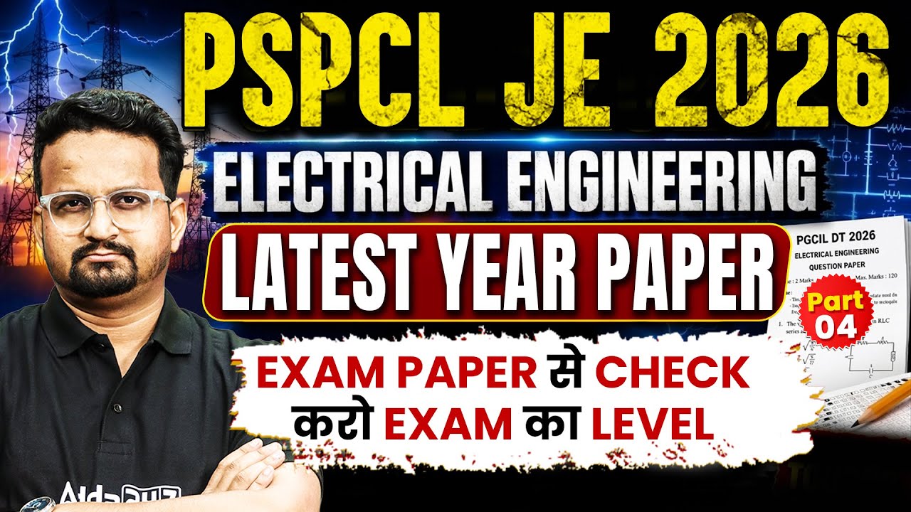PSPCL JE 2026 Electrical Engineering | PSPCL DT Electrical Engineering PYQs | By Ashish Sir #4