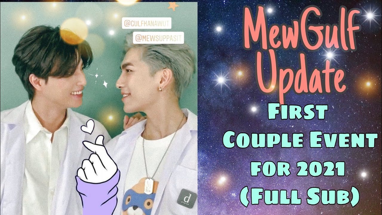 MewGulf Update (ENG SUB): First Couple Event for 2021 | dprogram Live Event #dprogramthxMewGulf