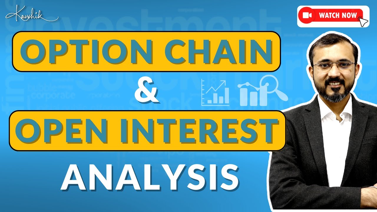 Learn Option chain and Open Interest | Kaushik Akiwatkar | The Noiseless Trader