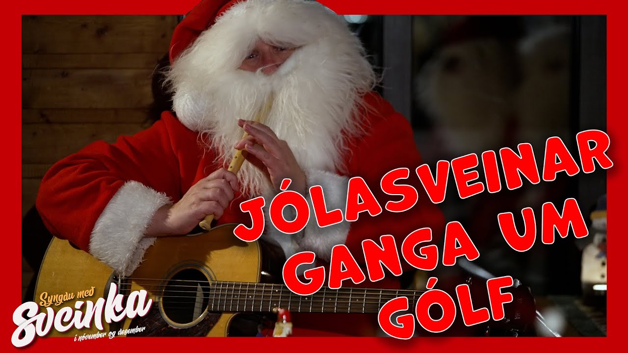 Jólasveinar ganga um gólf