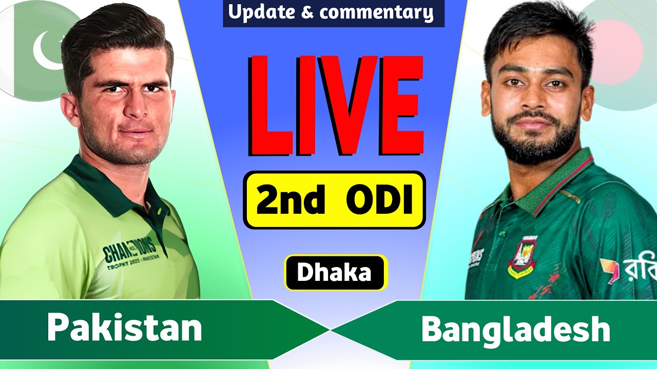 PAK vs BAN 2nd ODI Live Match Today | Pakistan vs Bangladesh Live Score & Commentary | PAK BAT