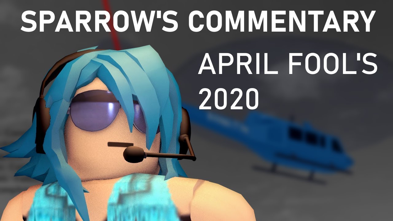 Entry Point - Sparrow Commentary (April Fool's 2020)